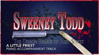 A Little Priest  Sweeney Todd  Piano AccompanimentRehearsal Track [upl. by Addiel38]