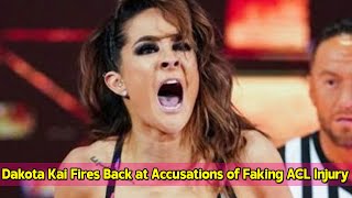 Dakota Kai Fires Back at Accusations of Faking ACL Injury [upl. by Arolf]