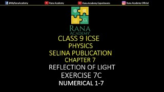 CLASS 9  ICSE  PHYSICS  SELINA PUBLICATION  REFLECTION OF LIGHT  EXERCISE 7C  NUMERICAL 17 [upl. by Naahs]