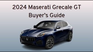 2024 Maserati Grecale GT Buyer’s Guide [upl. by Eeramit]