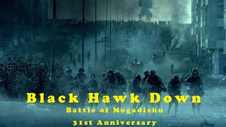 Black Hawk Down  Battle of Mogadishu 31st Anniversary [upl. by Aikam]