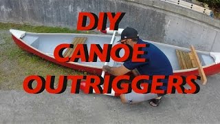 DIY Canoe Outriggerstabilizers Homemade [upl. by Soraya64]