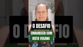 Sobre Dieta Vegana Para emagrecer [upl. by Schaper700]