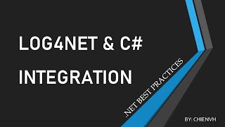 Log4Net amp C Integration  Net Best Practices [upl. by Pacheco]