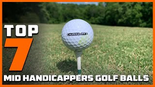 Upgrade Your Game Best Golf Balls for Mid Handicappers in 2024 [upl. by Ennahteb893]