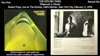 Robert Fripp  The First from Pleasures in Pieces  Live at The Kitchen NYC 1978 [upl. by Genna224]