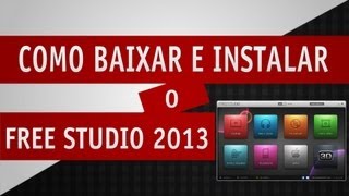 Como Baixar e Instalar o Free Studio 2013 [upl. by Guimond]