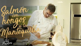 Chef Masoliver  Salmón con hongos a la mantequilla de limón  Receta y preparación [upl. by Heywood]