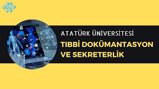 Atatürk Üniversitesi  Tıbbi Dokümantasyon ve Sekreterlik İş İmkanları Taban Puanları [upl. by Susan]