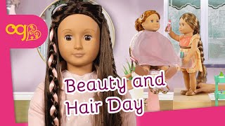 Beauty and Hair Day  Doll Story  Our Generation Dolls [upl. by Arob]