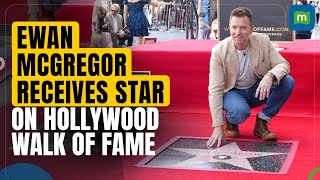 Ewan McGregor Honored with Star on Hollywood Walk of Fame  Hollywood News [upl. by Sackey]