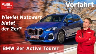 BMW 2er Active Tourer Wieviel Nutzwert bietet der Kompaktvan  Fahrbericht  auto motor und sport [upl. by Wilfred]