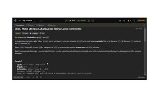 Leetcode 2825 Make String a Subsequence Using Cyclic Increments coding leetcode easy programm [upl. by Htrahddis856]