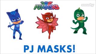 PJ Masks Theme Song and Lyrics [upl. by Sall28]