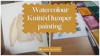 Sweaterknitted Jumper Watercolour Painting Timelapse no VO [upl. by Sulecram]