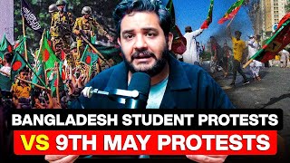 Bangladesh Student Protests vs 9th May and Protests in Pakistan  History of Revolution TPE [upl. by Stacie570]