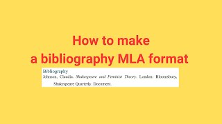 How to make a bibliography MLA format [upl. by Adnylam]