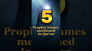 Prophets names mentioned in Quran ytshorts [upl. by Ellenuahs]