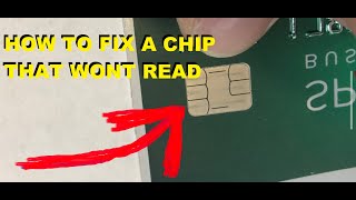 How to fix your credit card chip that wont read [upl. by Lenahc]