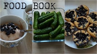 FOOD BOOK  супер ОГУРЧИКИ  МАФФИНЫ  опять КУРИЦА  КАННЕЛЛОНИ [upl. by Bern]