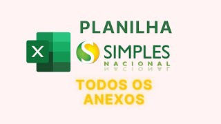 Planilha SIMPLES NACIONAL 2024  Todos os Anexos [upl. by Ayal]