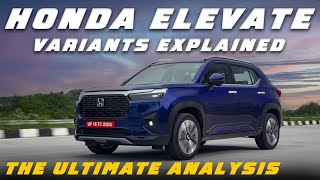 Honda Elevate Variants Explained  SV V VX ZX  The Ultimate Analysis  April 2024 [upl. by Wolenik885]