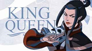 Azula  AMV  King amp Queens ✦ ReUpload [upl. by Geraldine]