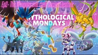 Mythological Mondays Divine Artifacts and Elestrals [upl. by Ydnec]