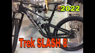 TREK SLASH 8 2022 [upl. by Ikcim847]