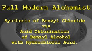 Synthesis Of Benzyl Chloride from Benzyl Alcohol [upl. by Nor]