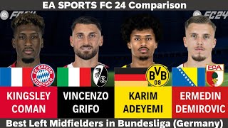 Coman vs Grifo vs Adeyemi vs DemirovicBundesliga Germany Top Left MidfieldersEA FC24 Comparison [upl. by Trevorr]