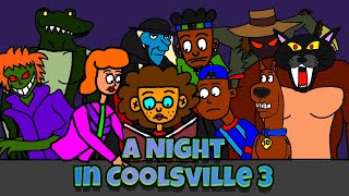 A Night In Coolsville 3 Short Film [upl. by Charron883]