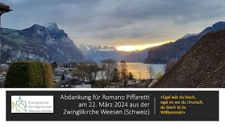 Abdankung für Romano Piffaretti aus der Zwinglikirche Weesen CH [upl. by Onitsuj626]