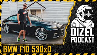 STIGAO BMW F10 530 M PAKET X5 VRAĆEN NA FABRIKU  DIZEL PODCAST 060 [upl. by Yesnel]