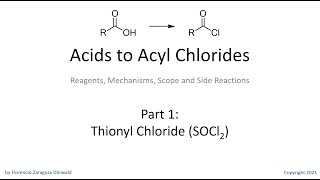 Acids to Acyl Chlorides Part 1 Thionyl Chloride [upl. by Repard639]