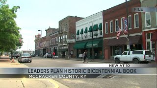 McCracken County leaders prepares Bicentennial Book [upl. by Gerkman]