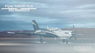 2022 Piper M600 SLS SN 4698213 [upl. by Feenah]