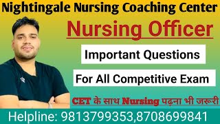 NURSING OFFICER  IMPORTANT QUESTION For ALL COMPETITIVE EXAM hssc dmer pgi [upl. by Llewxam]