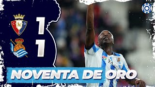 NOVENTA DE ORO  OSASUNA 11 REAL SOCIEDAD [upl. by Joliet]