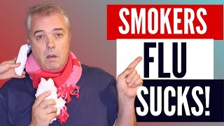 What Is Smokers Flu 5 Signs You Got It Bad [upl. by Dagall]