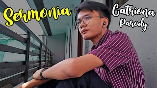 Kristian PH  Sermonia Catriona Parody [upl. by Hauck752]