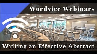 Academic Webinar How to Write an Effective Abstract [upl. by Laspisa274]