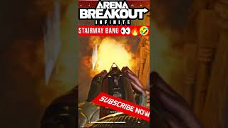 BANGING ON THE STAIRS  Arena Breakout Infinite arenabreakoutinfinite [upl. by Aibos]