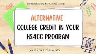 Using Alternative Types of College Credit in your Homeschool [upl. by Annaira]