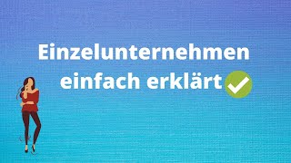 Einzelunternehmen [upl. by Irrol]