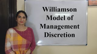 Williamson Model of Management Discretion [upl. by Gebhardt483]