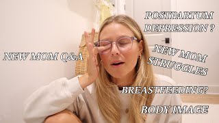 QampA How Im really doing postpartum Breastfeeding struggles Body image My pregnancy journey [upl. by Wootan]