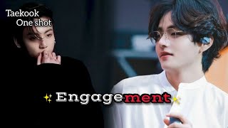 BTS Taekook Bl one shot 🦋 Engagement 🦋 fanficz7 bts taekook [upl. by Milt]