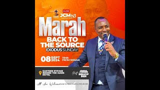 JCM EXODUS SUNDAY THEME  MARAH BACK TO THE SOURCE [upl. by Sirahc]