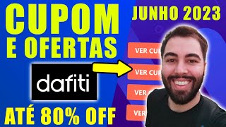 CUPOM DE DESCONTO DAFITI JUNHO 2023 CUPOM DAFITI DESCONTOS E OFERTAS [upl. by Zigrang611]